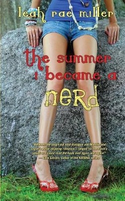The Summer I Became a Nerd by Leah Rae Miller (English) Paperback Book