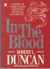 In the Blood,Robert L. Duncan