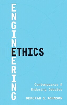 Engineering Ethics: Contemporary and Enduring Debates  Paperback     NEW