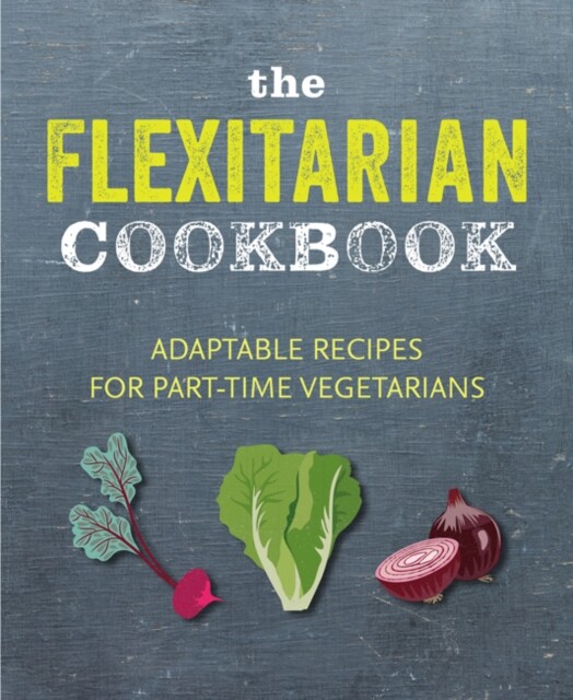 The Flexitarian Cookbook - Free Tracked Delivery