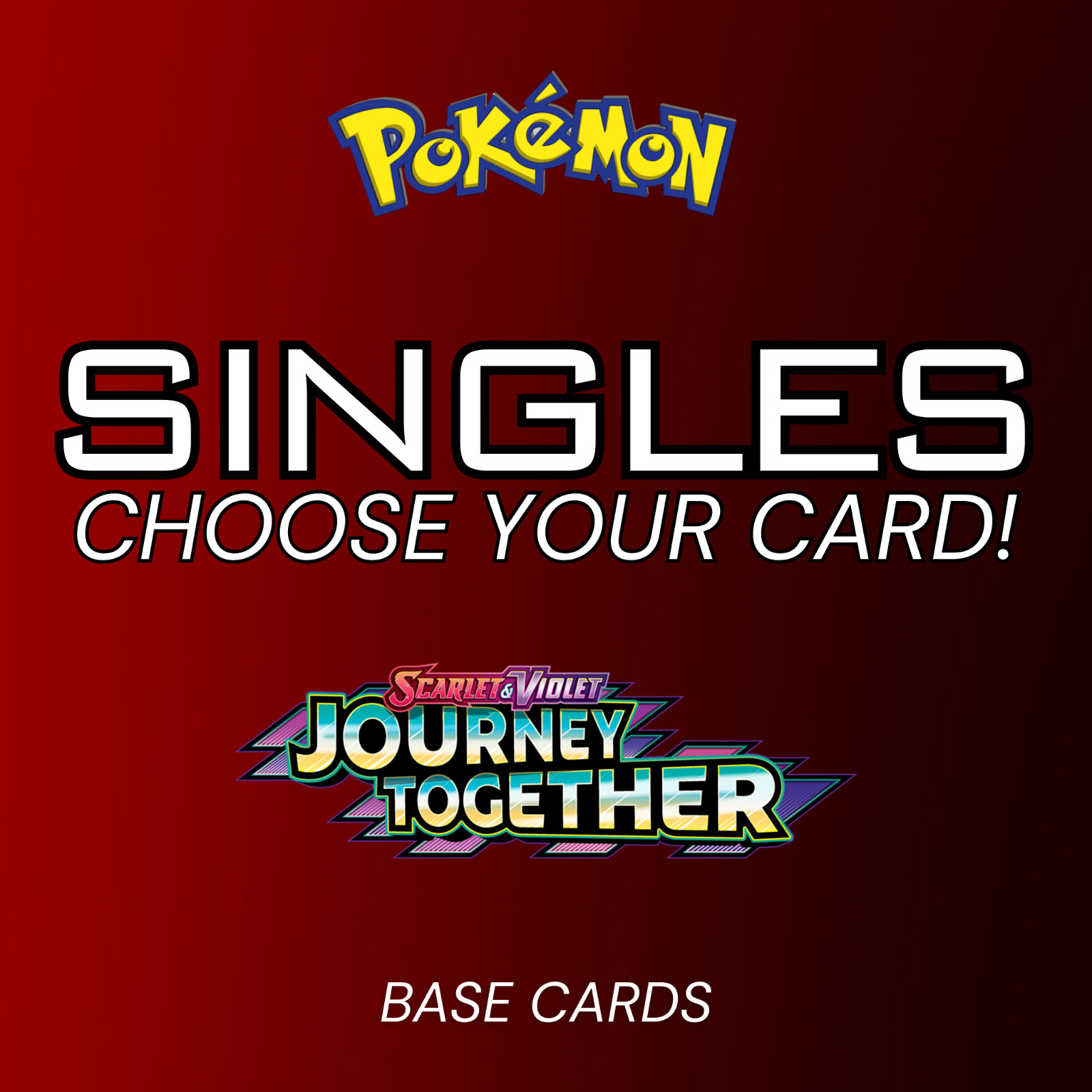 Pokemon Journey Together Cards | Near Mint Single Cards | Choose Your Card!