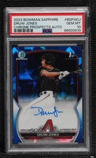 2023 Bowman Sapphire Edition Chrome Prospects Druw Jones PSA 10 GEM MT Auto 11oq