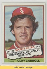 1976 Topps Traded Clay Carroll #211 READ 1w8