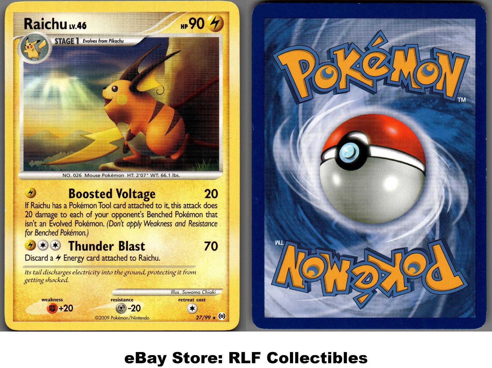 2009 Pokemon, Platinum Arceus, #27/99 Raichu, Rare (b)