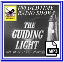 THE GUIDING LIGHT 100 Unique Oldtime Radio Shows MP3 OTR On USB Flash Drive