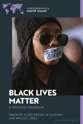 Shaonta' Allen Simone N. Durham Angela Jo Black Lives Mat (Hardback) (UK IMPORT)