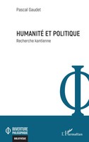 Pascal Gaudet | Humanité Et Politique | Taschenbuch | FranzöSisch (2024)