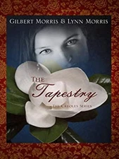 The Tapestry Hardcover Gilbert, Morris, Lynn Morris