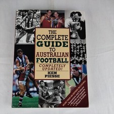 The Complete Guide To Australian Football : Completely Updated (1993) Ken Piesse