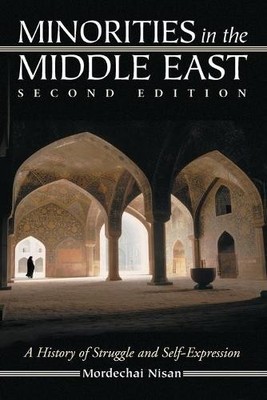 Mordechai Nisan Minorities in the Middle East (Paperback) (UK IMPORT)