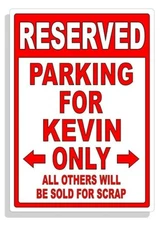 Personalized Parking Sign Wall Decal Metal Sign No Parking Customized for KEVIN