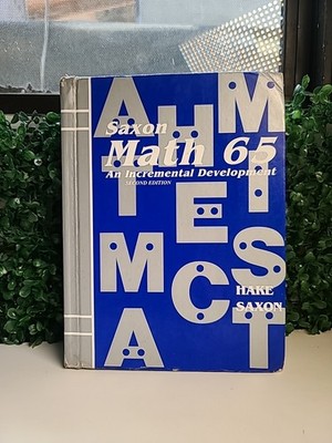 Saxon Math 65 Second Edition Student Textbook Homeschool Grade 6