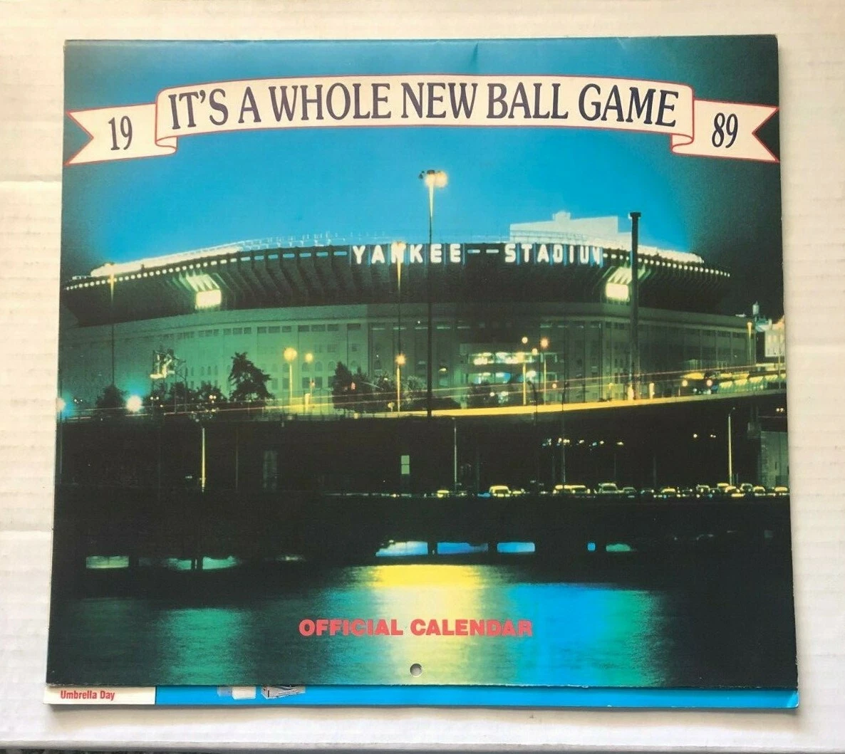 APRIL 1989 - APRIL 1990 NY YANKEES CALENDAR IT'S A WHOLE NEW BALL GAME |  eBay