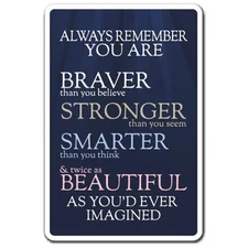 SignMission 6 x 9 in. Always Remember You Are Decal - Motivation Quote Inspir...