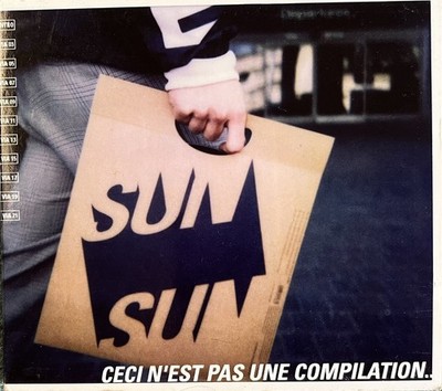 Sun Sun - Ceci N est Pas Une Compilation