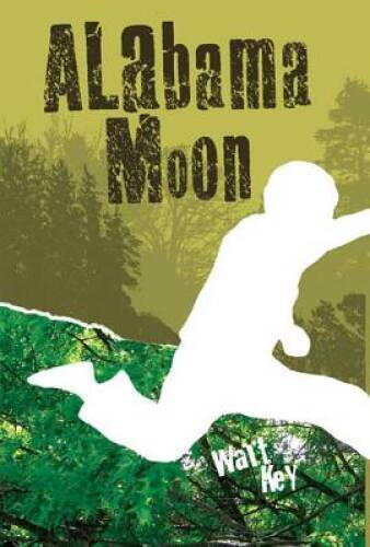 Alabama Moon - Paperback By Key, Watt - ACCEPTABLE 9780312384289| eBay