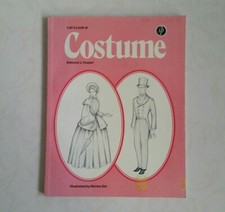 Lets Look at Costume by Edmund J Cooper   1975  PAPERBACK   R4