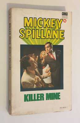 SPILLANE Killer Mine (Corgi, 1969)