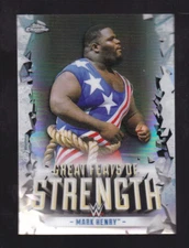 2021 Topps Chrome WWE Wrestling Great Feats of Strength Mark Henry #GF-3