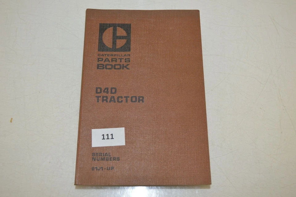 B111 - CATERPILLAR Parts Book - Teile-Katalog für D4D LGP Planierraupe - Bild 1 von 1