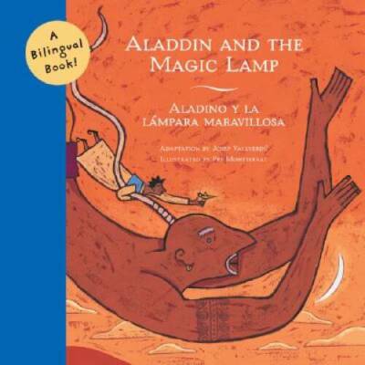 Aladdin and the Magic Lamp/Aladino y la LÃ¡mpara Maravillosa (Biling - VERY GOOD