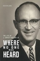 Ken Wilson | Where No One Has Heard | Taschenbuch | Englisch (2016)