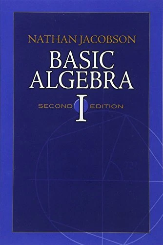 Basic Algebra I (Dover Books on Mat..., Jacobson, Natha