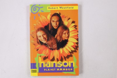 42067 Robert Westfield HANSON - PLANET MMMBOP SACHBUCH. BASTEI LÜBBE