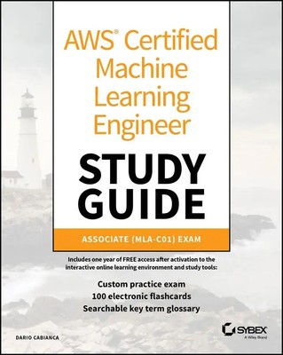 Dario Cabianca | AWS Certified Machine Learning Engineer Study Guide | Buch