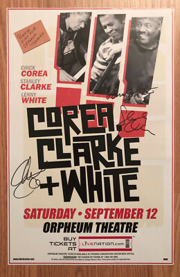 【新品】Corea Clarke White 2009年 ツアー ポスター Chick Corea, Clarke and White Poster Signed In-Person 2009 | eBay