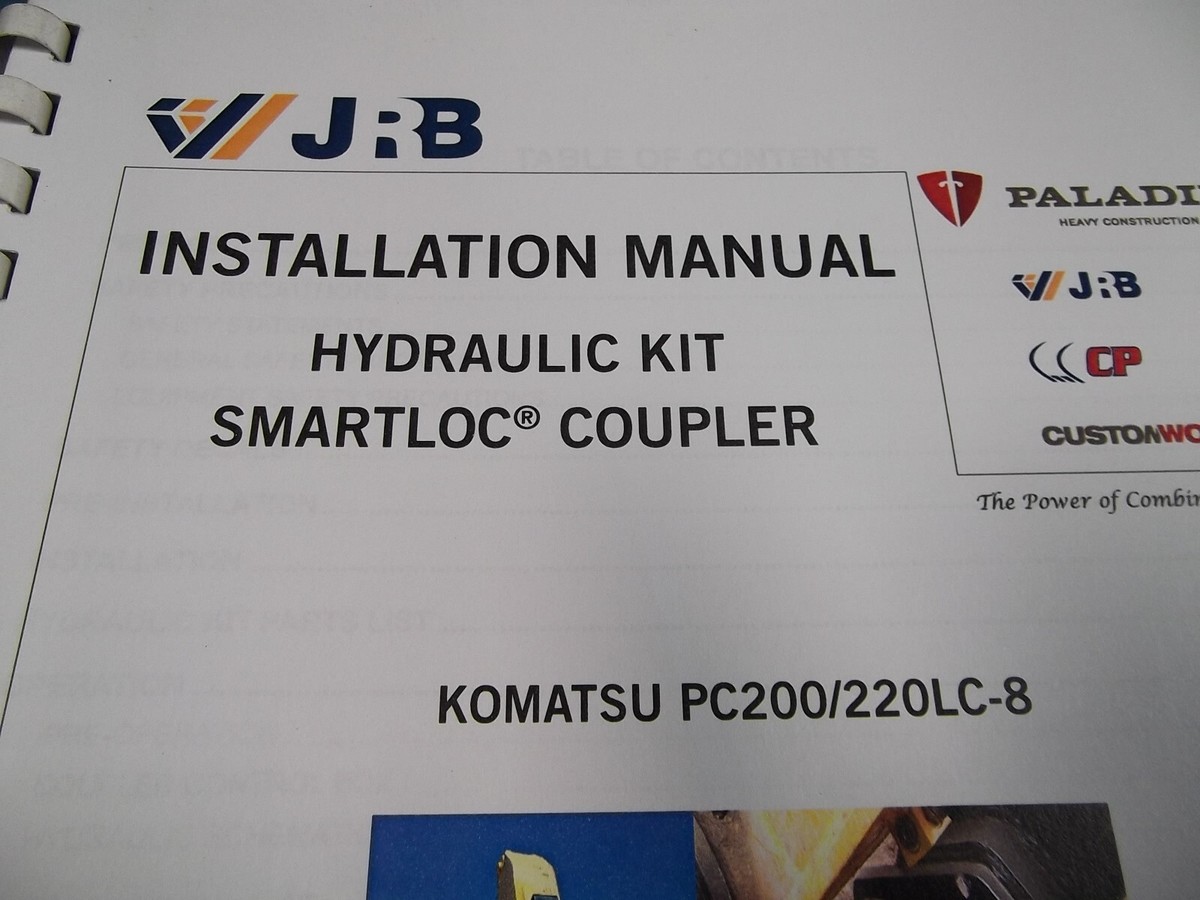 JRB HYDRAULIC KIT SMARTLOC COUPLER INSTALLATION MANUAL FOR KOMATSU