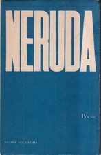 Poesie - Neruda - Nuova Accademia - 1° edizione - I Cristalli - 1965