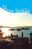 Jean Edwards | Shore Songs | Taschenbuch | Englisch (2007) | Xlibris US