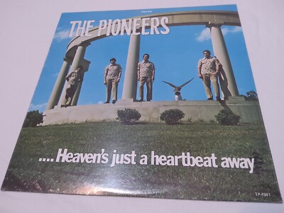 THE PIONEERS ~ HEAVEN'S JUST A HEARTBEAT AWAY ~ SEALED VINTAGE LP ~ RELIGIOUS