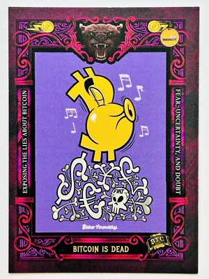 BITCOIN IS DEAD FUD #92  2023 Bitcoin Trading Cards Series 2 BTCTC