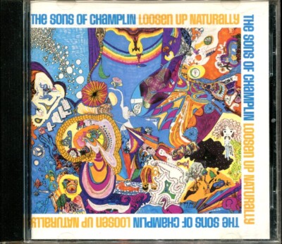 The Sons Of Champlin / Loosen Up Naturally