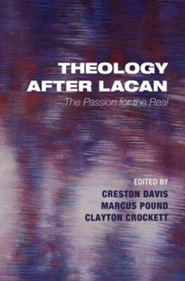 Theology after Lacan by Creston Davis: New