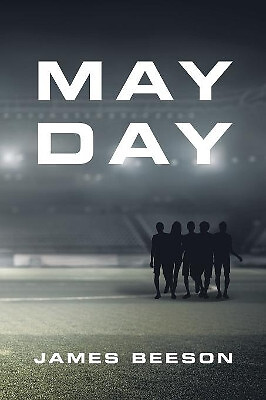 May Day By James Beeson - New Copy - 9781984565839