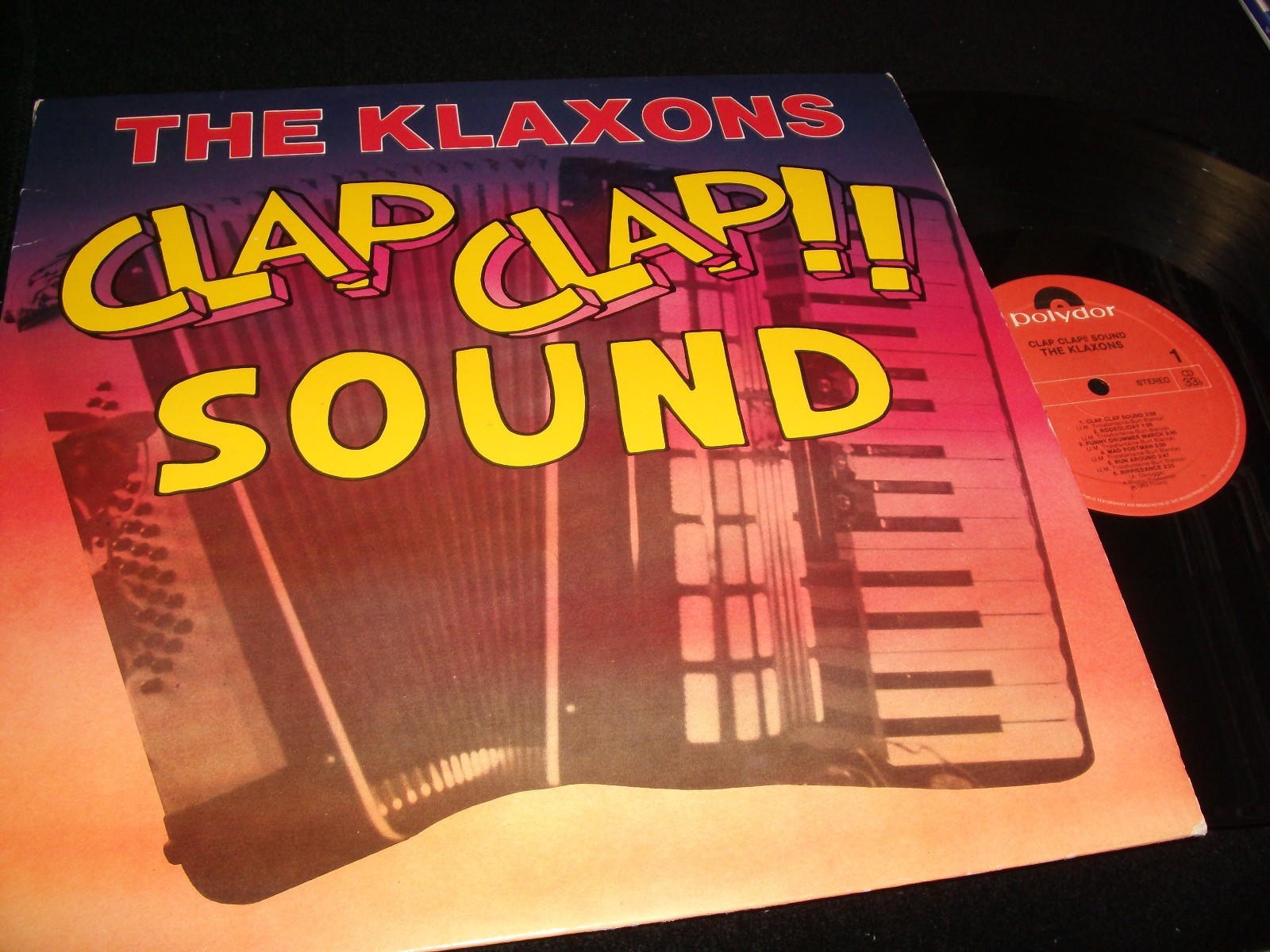THE KLAXONS CLAP CLAP SOUND Lp VinylCanada Pressing POLYDOR PDS16387