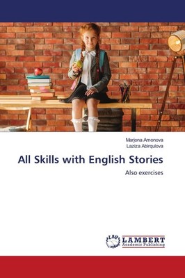 All Skills with English Stories Marjona Amonova