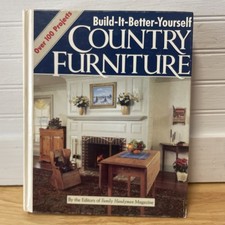 Build-It-Better-Yourself Country Furniture By The Editors Of Family Handyman