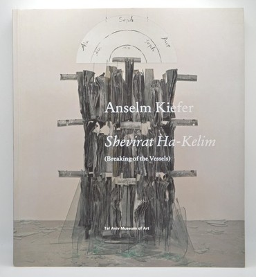 Anselm Kiefer, Shevirat Ha-Kelim (Breaking of the Vessels), Tel Aviv Museum