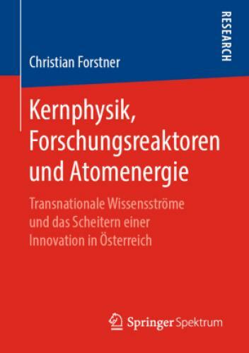 Kernphysik, Forschungsreaktoren Und Atomenergie Transnationale