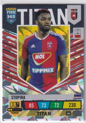 Panini FIFA 365 2023 Karte Nr. 295 Stopira Titan