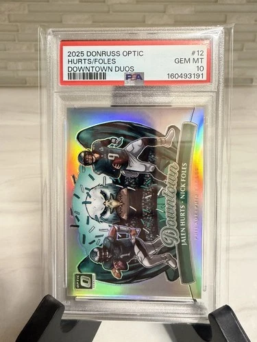 2025 Donruss Optic Jalen Hurts/Nick Foles Base (PSA 10)