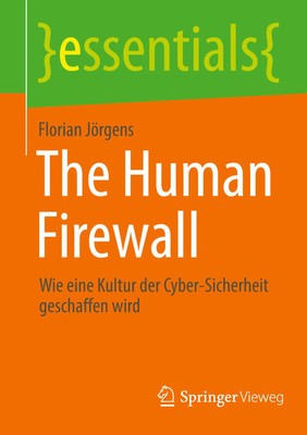 The Human Firewall | Wie eine Kultur der Cyber-Sicherheit geschaffen wird | Buch