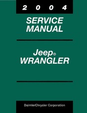 2004 Jeep Wrangler Shop Service Repair Manual 2004 Jeep Wrangler Shop Service Repair Manual