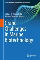 Grand Challenges In Marine Biotechnology Pabulo H. Rampelotto