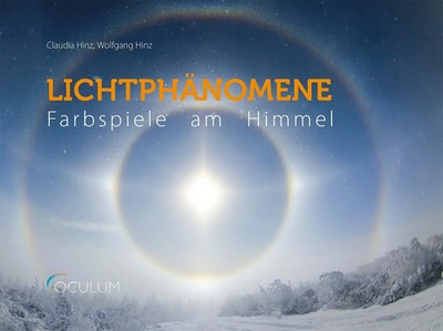 Lichtphänomene | Farbspiele am Himmel | Claudia Hinz (u. a.) | Buch | 216 S.