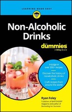Non-Alcoholic Drinks For Dummies by Ryan Foley Paperback Book